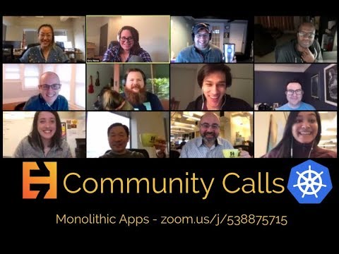 Migrating Monolithic Apps - Community Call - 007