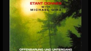 Etant Donnés with Michael Gira