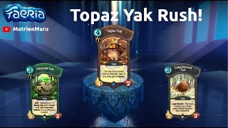 Topaz Yak Rush | Faeria Fall of Everlife