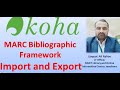 Marc Bibliographic Framework Configuring MARC Bibliographic Framework Import And Export Framework