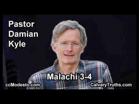 Malachi 3-4 - Pastor Damian Kyle - Bible Studies