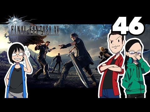 Final Fantasy 15 - pt 46 - BUNKA GAMING
