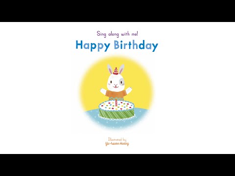 Sing Along With Me: Happy Birthday - Nosy Crow Nursery Rhymes
