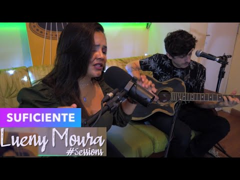 Suficiente - Lueny Moura