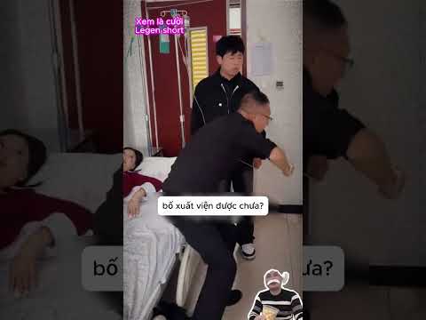 Người bố muốn nằm viện thêm vài ngày #haihuoc