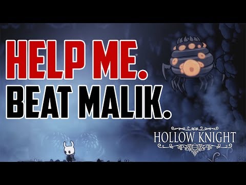 Hollow Knight : How to Beat Brooding Malik Boss Fight