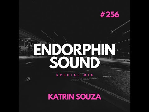 KATRIN SOUZA - Special Mix For ENDORPHIN SOUND#256