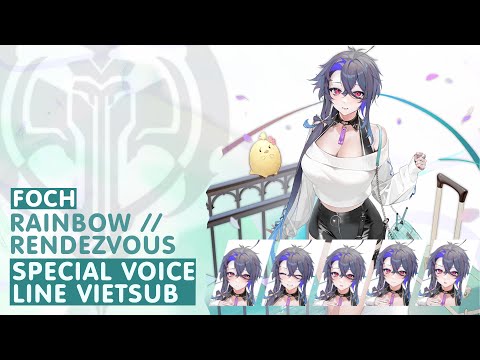 Foch | Rainbow Rendezvous | Special Voice Line Vietsub