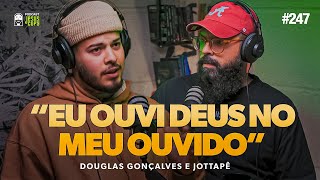 JOTTAPÊ (Former Funk singer) on the JesusCopy Podcast with Douglas Gonçalves #247