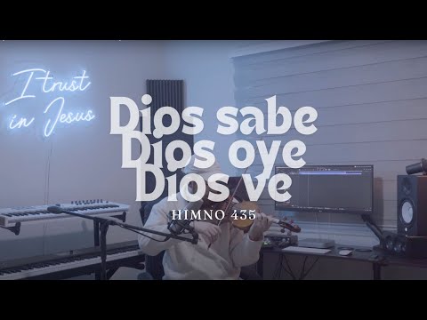 Himno 435 - Dios sabe, Dios oye, Dios ve l Instrumental Pista Violín l Lyrics/Letra