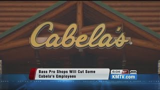 Bass Pro Shops will cut some Cabela's employees