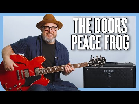 Peace Frog - The Doors
