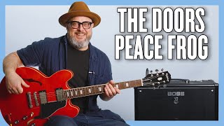 The Doors Peace Frog Guitar Lesson + Tutorial