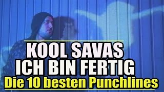 KOOL SAVAS: ICH BIN FERTIG - Die 10 besten Punchlines | Essahdamus 28.10.16