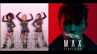Gibberish: MAX and Sweet Suspense ft Hoodie Allen