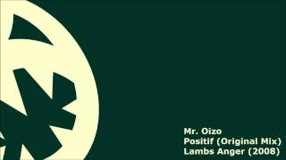 Mr. Oizo - Positif (HQ Original Mix)
