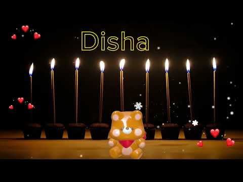 Disha Happy birthday song - Happy birthday to you