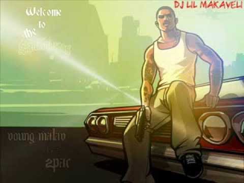 Welcome to the San Andreas (Young Maylay feat. 2pac) - Dj Lil Makaveli