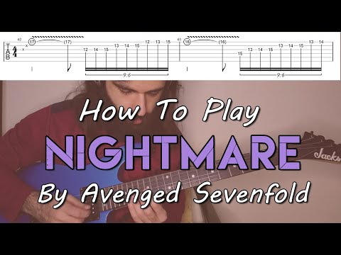 How To Play "Nightmare" By Avenged Sevenfold (Full Song Tutorial With TAB!)