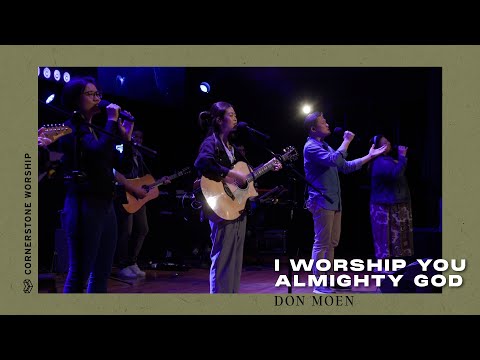 I Worship You Almighty God (Don Moen) – Esther Lo | Cornerstone Worship