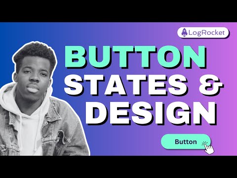 Button Hierarchy & States