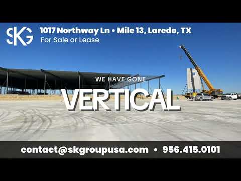 1017 Northway Ln Update! Walls up! 509,600 SF  Industrial Space Available in Laredo, TX