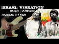 ISRAEL VIBRATION - FALSE BABYLON - BASSLINE & TAB