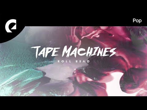 Tape Machines feat. Frank Moody - Roll Over