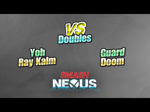 Smash Nexus 2015 - Doubles - Yoh & Ray Kalm vs Guard & DooM