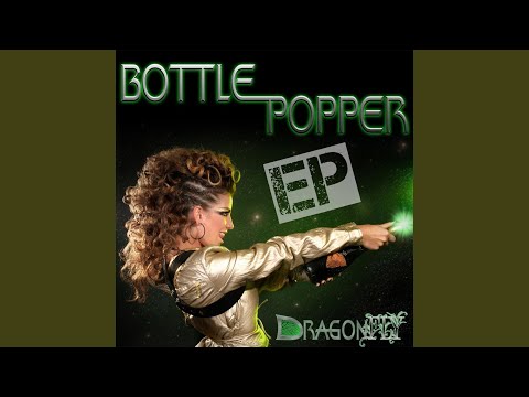 Bottle Popper (Radio Edit)