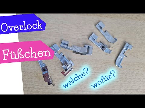 Overlock feet - which presser feet are available for overlock machines? and what are they used fo...
