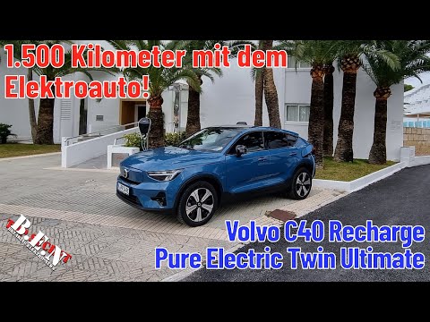 1.500 Kilometer mit dem Elektroauto: Volvo C40 Recharge Pure Electric Twin Ultimate!