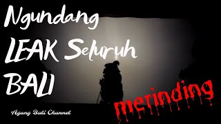 Download lagu MENEGANGKAN !!! CUPLIKAN WAYANG CALONARANG DUG BYOR | NGUNDANG LEAK SELURUH BALI | mp3