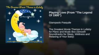Playing Love (From "The Legend Of 1900”)