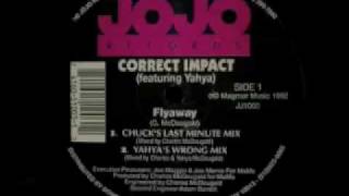 Correct Impact - Flyaway (Chuck's Last Minute Mix)