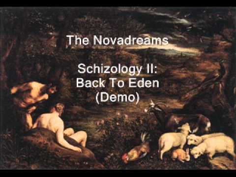 The Novadreams - The Novadreams - Schizology II: Back to Eden (Demo)