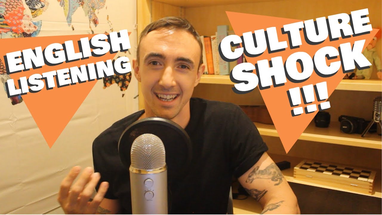 English Listening: Culture Shock