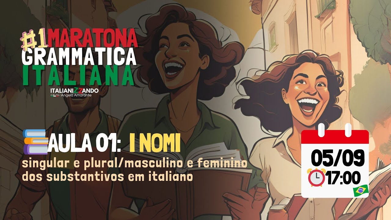 MARATONA "GRAMMATICA ITALIANA" - AULA 01 - I NOMI