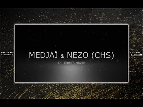 MEDJAÏ PANTHER feat NEZO (CHS) / L'ŒIL ET LA PASSION / RAP TARD TV