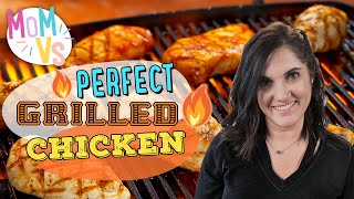 Mom’s Guide to Perfect Grilled Chicken Breasts | How to Grill Skinless Boneless Chicken Breasts