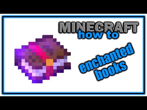 How to Get and Use Enchanted Books! | Easy Minecraft Enchantment Guide