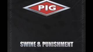 PIG - The Fly Upon The Pin (Android Lust Remix)