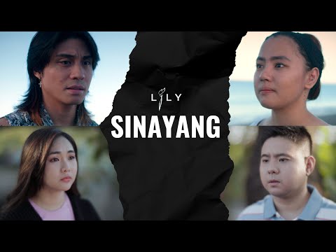 Sinayang - LILY (Official Music Video) Part 2 of 4