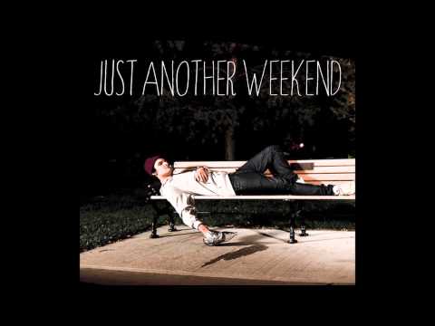 Just Another Weekend - Jo Thrillz (Full Mixtape) FREE DL