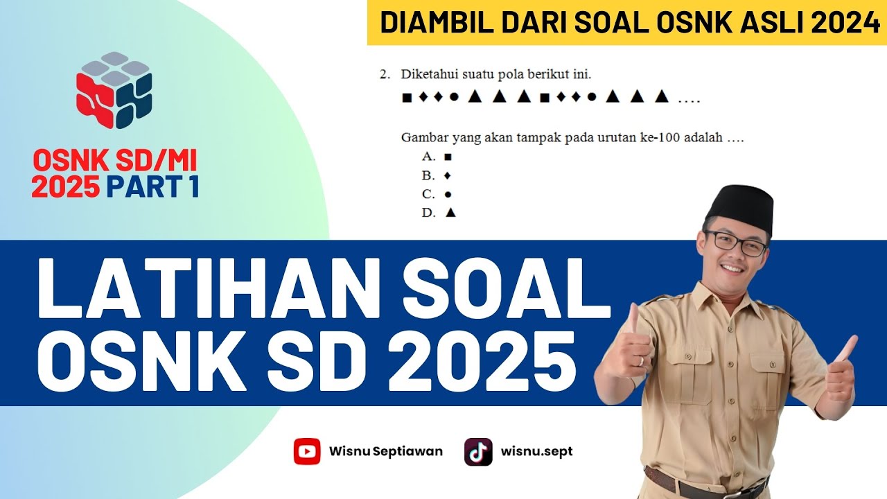 Elementary School Mathematics OSN Practice Questions 2025 | Complete & Easy OSNK 2024 Question Di...