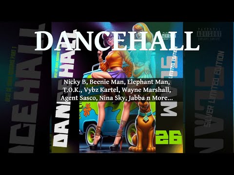 Dancehall Mix 2024, Dancehall Slam 26 Ft Nicky B, Beenie Man, Elephant Man, T.O.K., Vybz Kartel