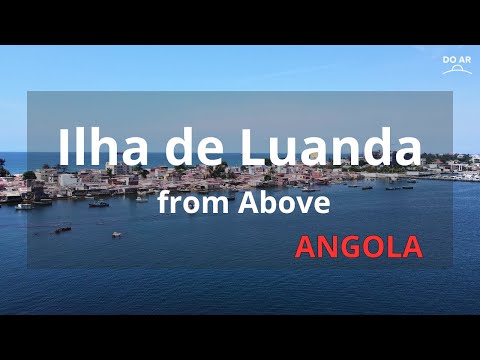 🇦🇴 Luanda (Ilha do Cabo), Angola | 4K Drone View | Do Ar - Angola Virtual Tour Extra