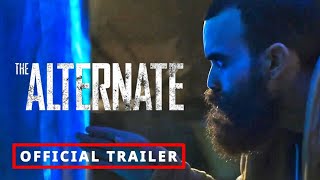 THE ALTERNATE Official Trailer (2022) Sci Fi, Horror Movie HD