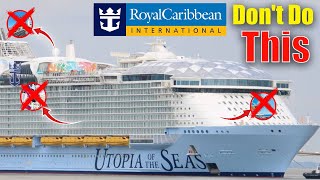 Top Mistakes to Avoid on a Royal Caribbean Cruise