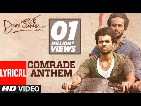 Comrade Anthem Lyrical Song - Dear Comrade Telugu | Vijay Deverakonda | Bharat Kamma